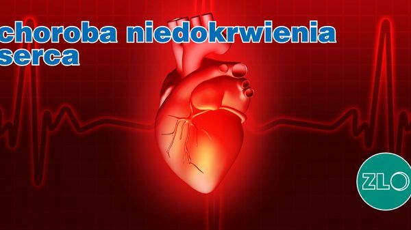 Pacjenci pod szczególnym nadzorem ZLO: Choroba niedokrwienna serca