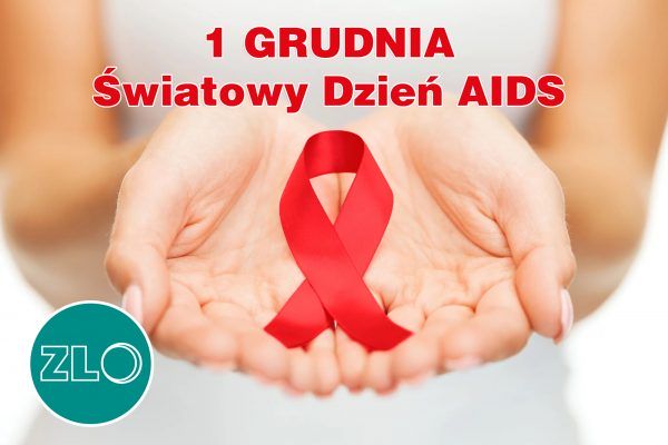 1 grudnia – Światowy Dzień AIDS